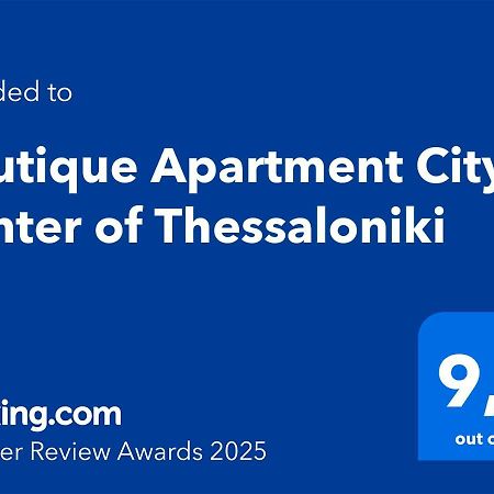 Boutique Apartment City Center Of Салоники Экстерьер фото